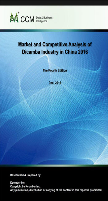 Market and Competitive Analysis of Dicamba Industry in China 2016